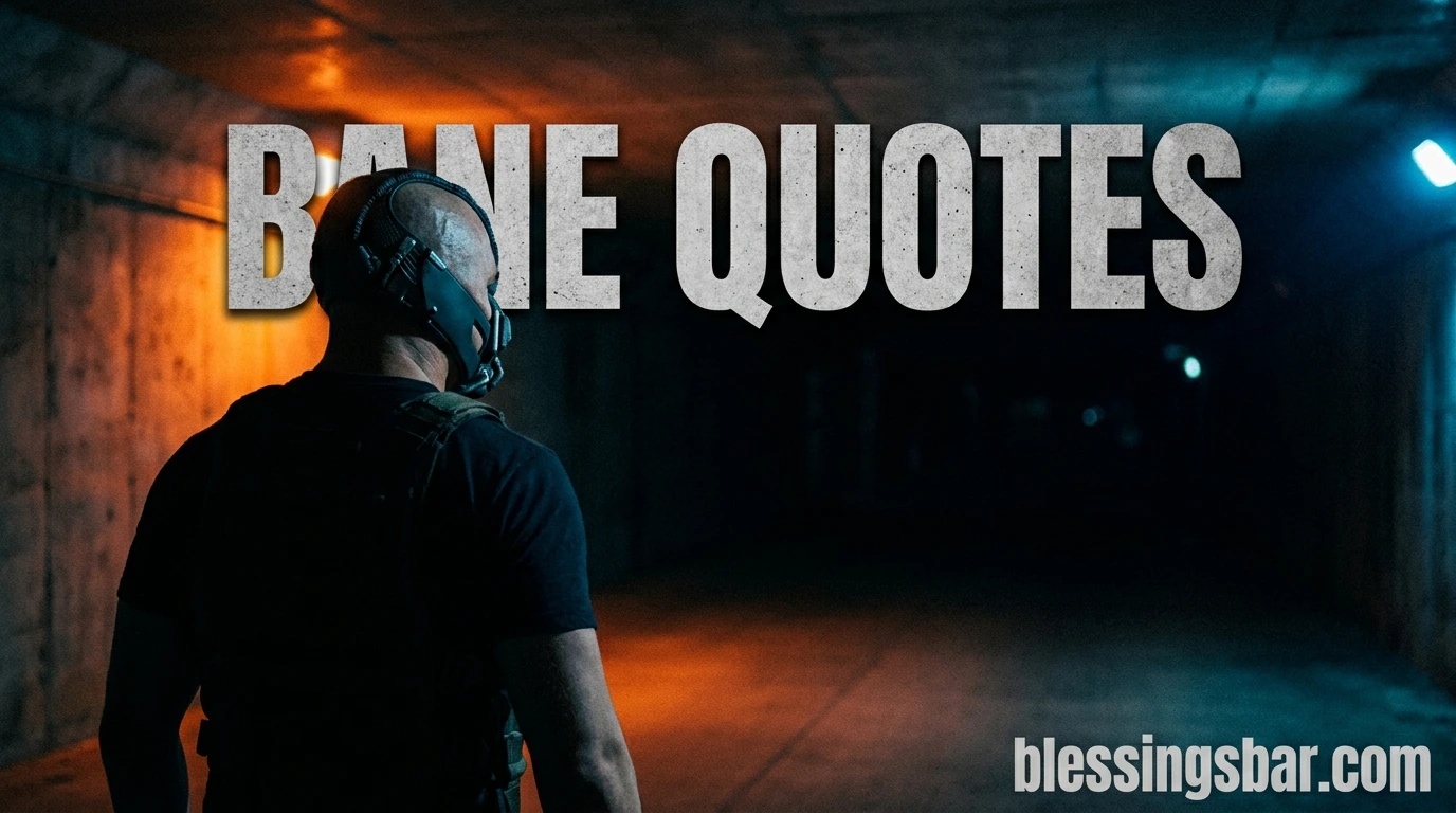 Bane Quotes