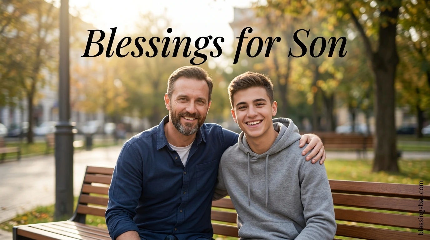 Blessings for Son