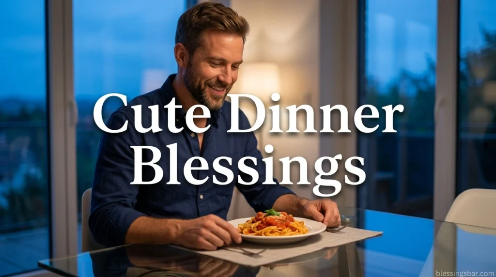 Cute Dinner Blessings