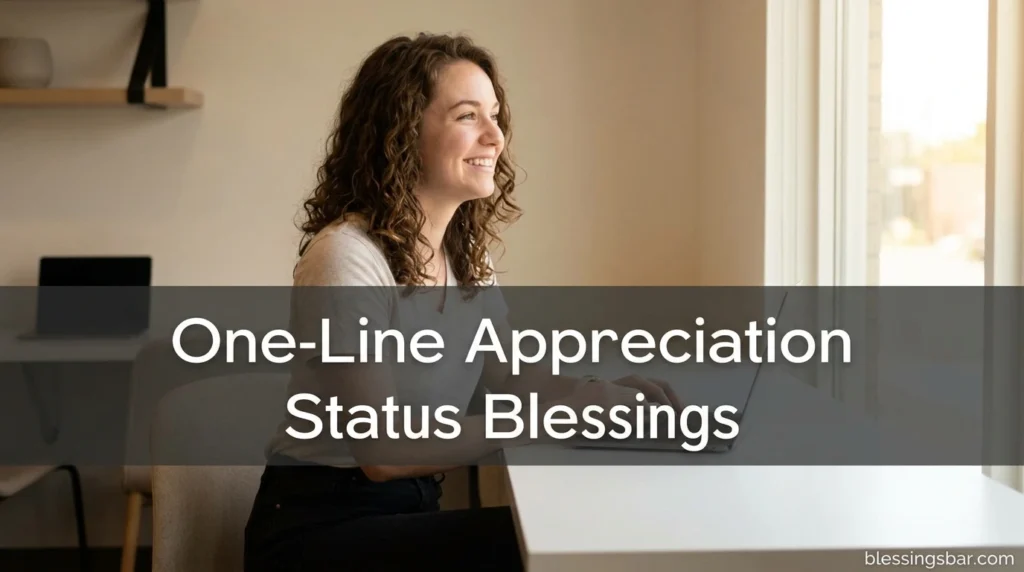 One-Line Appreciation Status Blessings