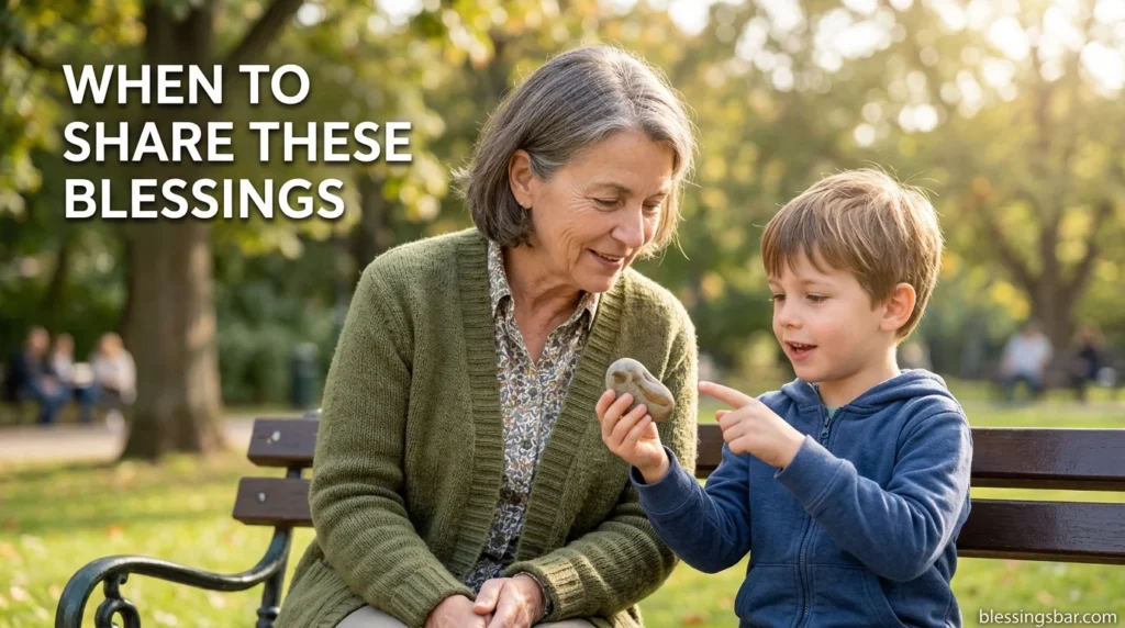 When to Share These Blessings