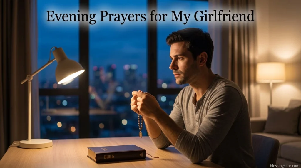 Evening Prayers for My Girlfriend