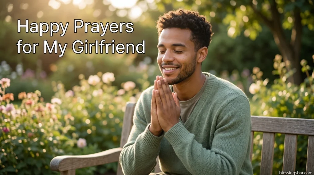 Happy Prayers for My Girlfriend