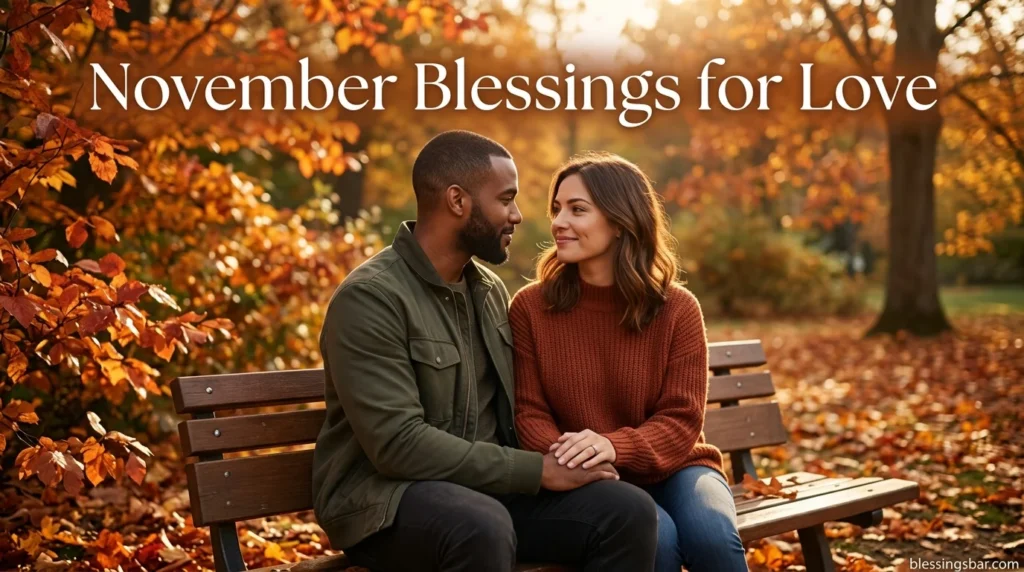 November Blessings for Love