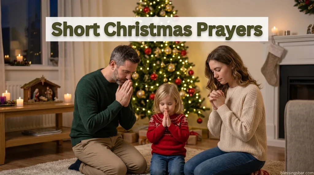 Short Christmas Prayers